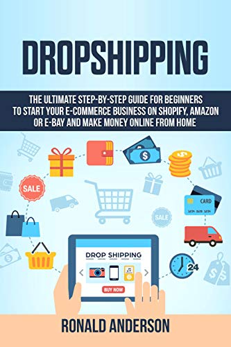 Dropshipping-The Ultimate Step-by-step Guide